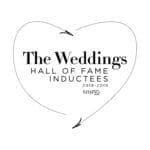 The Weddings Hall of Fame Inductee